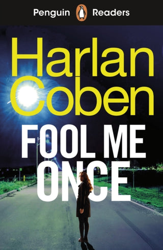 Cover image for 9780241753996 - Penguin Readers Level 5: Fool Me Once (ELT Graded Reader)
