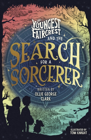 Cover image for 9780241756355 - Youngest Faircrest and the Search for a Sorcerer