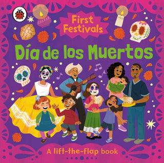 Cover image for 9780241758939 - First Festivals: Dia de los Muertos
