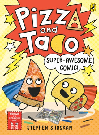 Cover image for 9780241760161 - Pizza and Taco: Super-Awesome Comic!