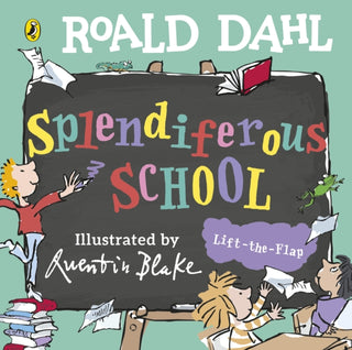 Cover image for 9780241761601 - Roald Dahl: Splendiferous School