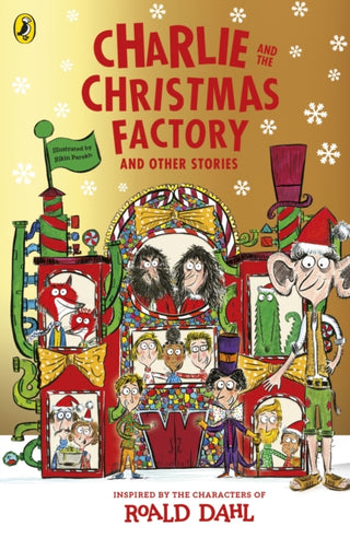 Cover image for 9780241762486 - Charlie and the Christmas Factory