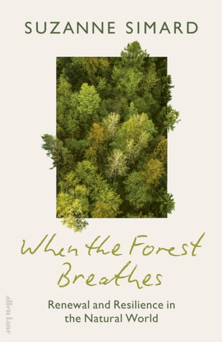 Cover image for 9780241763315 - When the Forest Breathes