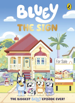 Cover image for 9780241764121 - Bluey: The Sign