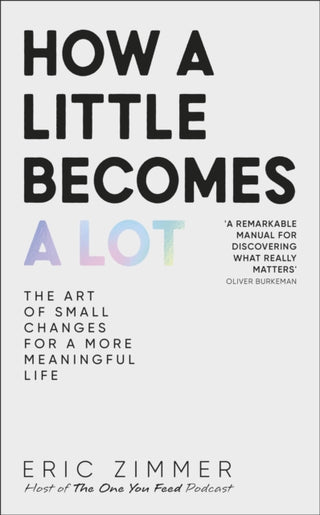 Cover image for 9780241767146 - How a Little Becomes a Lot