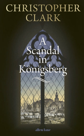 Cover image for 9780241767887 - A Scandal in Königsberg