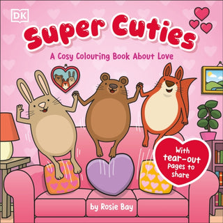 Cover image for 9780241775752 - Super Cuties A Cosy Colouring Book about Love