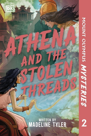 Cover image for 9780241775844 - Mount Olympus Mysteries Athena and the Stolen Threads