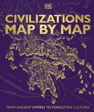 Cover image for 9780241775950 - Civilizations Map by Map
