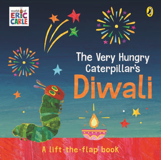 Cover image for 9780241778821 - The Very Hungry Caterpillar's Diwali: A Lift-the-Flap Pop-Up Book