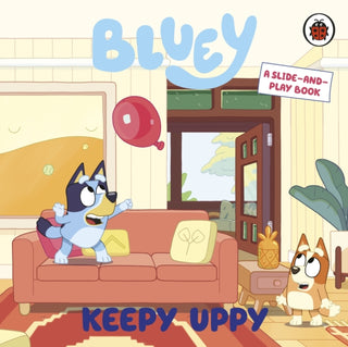 Cover image for 9780241780572 - Bluey: Keepy Uppy