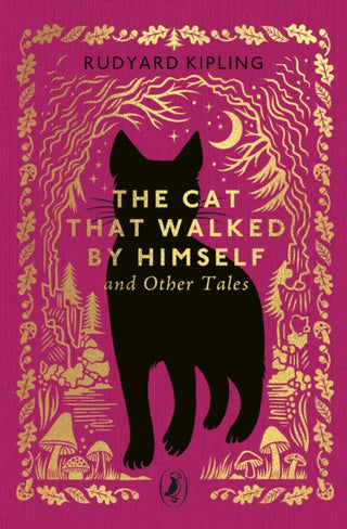 Cover image for 9780241783153 - The Cat That Walked by Himself and Other Tales