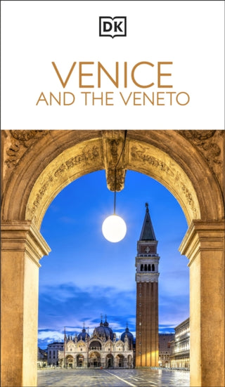 Cover image for 9780241784488 - DK Venice and the Veneto