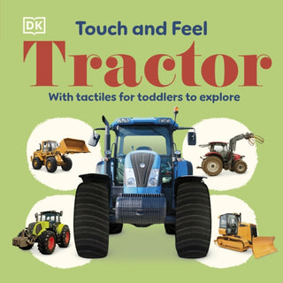 Cover image for 9780241785553 - Touch and Feel Tractor