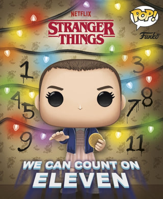 Supplemental image for 9780241786260 - Stranger Things: We Can Count on Eleven (Funko Pop!)
