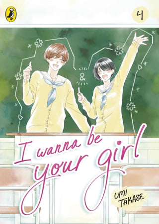 Cover image for 9780241786741 - I Wanna Be Your Girl Vol. 4