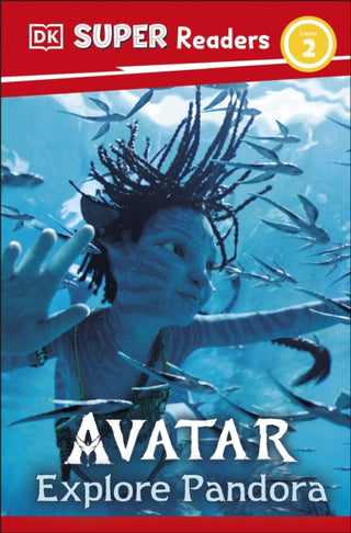 Cover image for 9780241787250 - DK Super Readers Level 2 Avatar Explore Pandora