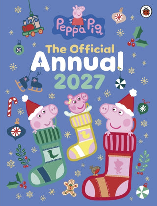 Cover image for 9780241787533 - Peppa Pig: The Official Peppa Pig Annual 2027