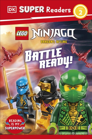 Cover image for 9780241788097 - DK Super Readers Level 2 LEGO NINJAGO Dragons Rising Battle Ready!