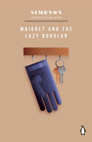 Cover image for 9780241788233 - Maigret and the Lazy Burglar