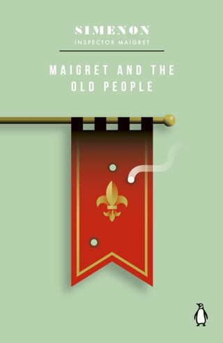 Cover image for 9780241788288 - Maigret and the Old People