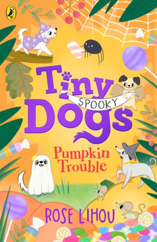 Cover image for 9780241793183 - Tiny Dogs: Pumpkin Trouble