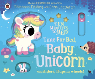 Cover image for 9780241793251 - Ten Minutes to Bed: Time for Bed, Baby Unicorn
