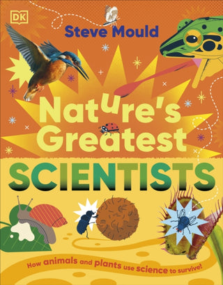 Cover image for 9780241795842 - Nature’s Greatest Scientists