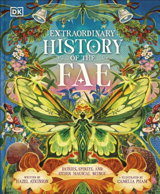 Cover image for 9780241796375 - Extraordinary History of the Fae