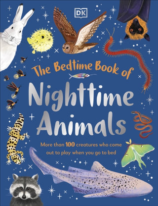 Cover image for 9780241797365 - The Bedtime Book of Nighttime Animals