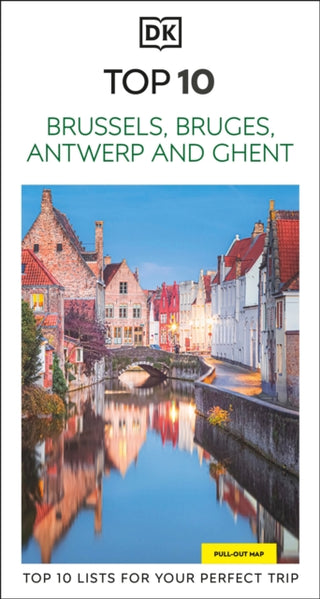 Cover image for 9780241797969 - DK Top 10 Brussels, Bruges, Antwerp and Ghent