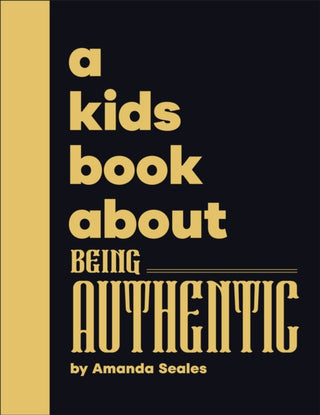 Cover image for 9780241799635 - A Kids Book About Being Authentic