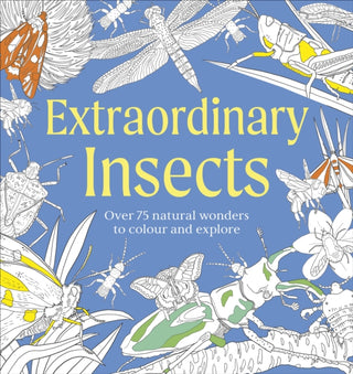 Cover image for 9780241805541 - Extraordinary Insects Colouring Book
