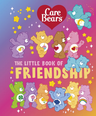 Cover image for 9780241806616 - Care Bears: The Little Book of Friendship