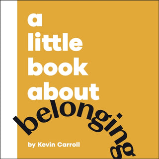 Cover image for 9780241807880 - A Little Book About Belonging