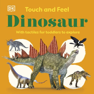 Cover image for 9780241812013 - Touch and Feel Dinosaur