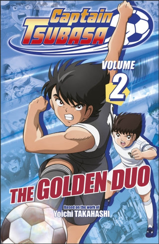 Cover image for 9780241824047 - Captain Tsubasa Volume 2 The Golden Duo