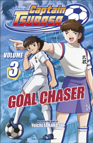 Cover image for 9780241824061 - Captain Tsubasa Volume 3 Goal Chaser