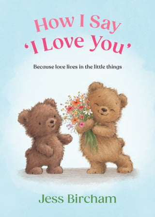 Cover image for 9780241824856 - How I Say ‘I Love You’
