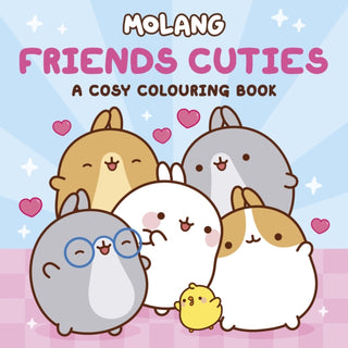 Cover image for 9780241830086 - Molang: Friends Cuties: A Cosy Colouring Book