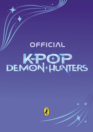 Cover image for 9780241833919 - KPop Demon Hunters: The Official Annual