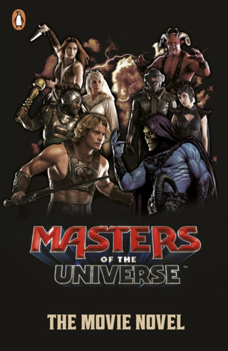 Cover image for 9780241849255 - Masters of the Universe: The Movie Novel