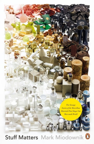 Cover image for 9780241955185 - Stuff Matters