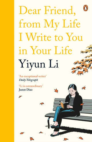 Cover image for 9780241978665 - Dear Friend, From My Life I Write to You in Your Life