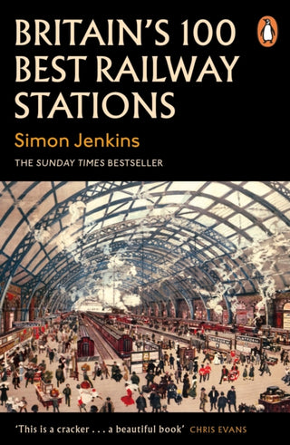 Cover image for 9780241979006 - Britain's 100 Best Railway Stations