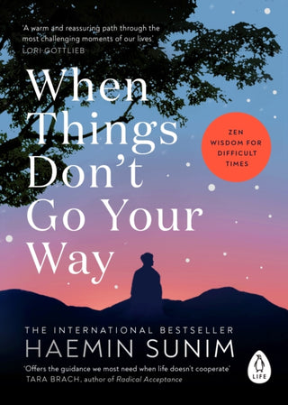 Cover image for 9780241989951 - When Things Don’t Go Your Way