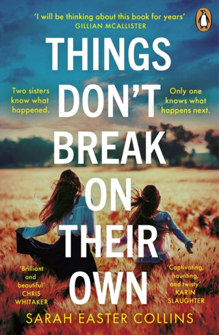 Cover image for 9780241999318 - Things Don’t Break On Their Own