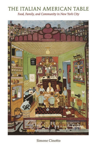Cover image for 9780252079344 - The Italian American Table