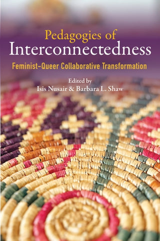 Cover image for 9780252088568 - Pedagogies of Interconnectedness