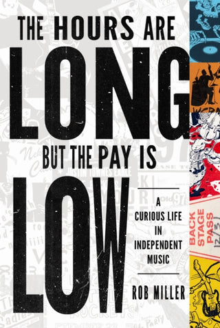 Cover image for 9780252088964 - The Hours Are Long, but the Pay Is Low
